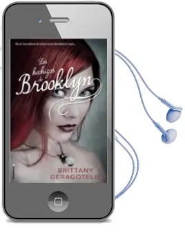 Descargar AudioLibro Los Hechizos de Brooklyn de Brittany Geragotelis año 2014