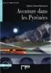 AudioLibro Aventure Dans les Pyrénées. Livre + cd de M. Bertrand