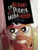 AudioLibro En Bernat i el Pirata Barba-Roja de Xavier Castanyer