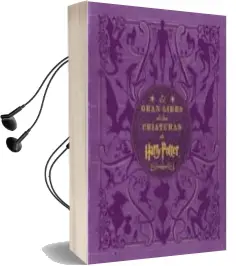 Descargar AudioLibro El Gran Libro de las Criaturas de Harry Potter de Jody Revenson año 2014