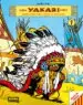 AudioLibro Yakari Vol.1: Yakari i Gran Aliga + Yakari i el Biso Blanc (3ª ed .) de Derib