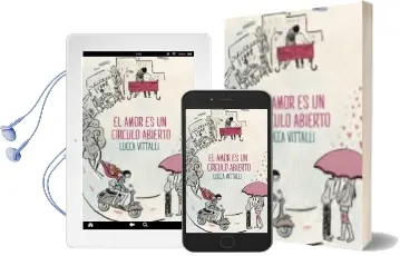 Descargar AudioLibro El Amor es un Circulo Abierto de Lucca Vittalli año 2014