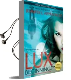 Descargar AudioLibro Lux: Beginnings de Jennifer L. Armentrout año 2014