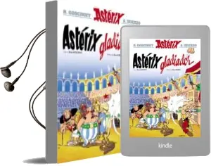 Descargar AudioLibro Asterix Gladiator de Rene Goscinny año 2015
