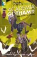AudioLibro Batman Presenta: Academia Gotham - Bienvenidos a la Academia de Becky Cloonan