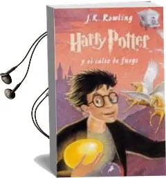 Descargar AudioLibro Harry Potter y el Caliz de Fuego de J.K. Rowling año 2015