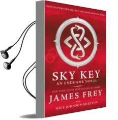 Descargar AudioLibro Sky key (Endgame 2) de James Frey; Nils Johnson Shelton año 2015