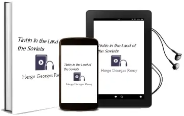 Descargar AudioLibro Tintin in the Land of the Soviets de Herge (Georges Remy) año 2015
