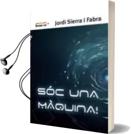 Descargar AudioLibro Sóc una Màquina! de Jordi Sierra I Fabra año 2015