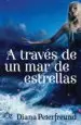 AudioLibro A Traves de un mar de Estrellas de Diana Peterfreund