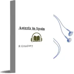 Descargar AudioLibro Asterix in Spain de R. Goscinny año 2015