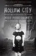 AudioLibro Hollow City: The Second Novel of Miss Peregrine s Children de Ransom Riggs