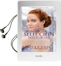 Descargar AudioLibro La Reina y la Favorita (la Seleccion Historias Vol.2) de Kiera Cass año 2015