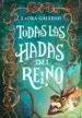 AudioLibro Todas las Hadas del Reino de Laura Gallego Garcia
