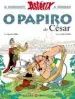 AudioLibro Asterix. o Papiro do Cesar de Rene Goscinny; Jean Yves Ferri