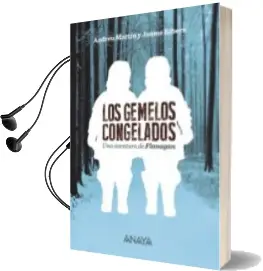 Descargar AudioLibro Los Gemelos Congelados (Serie Flanagan, 11) de Andreu Martin año 2015