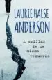 AudioLibro A Orillas de un Mismo Recuerdo de Laurie Halse Anderson