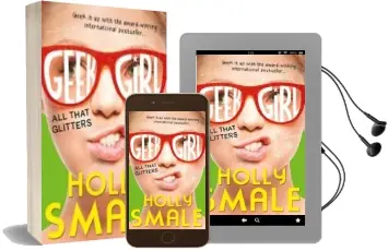 Descargar AudioLibro All That Glitters de Holly Smale año 2015