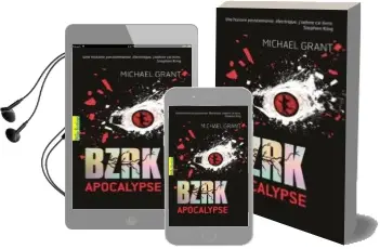 Descargar AudioLibro Bzrk Apocalypse (Volume 3) de Michael Grant año 2015