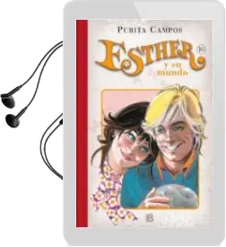 Descargar AudioLibro Esther Patinadora: Esther y su Mundo Vol. x de Purita Campos año 2015