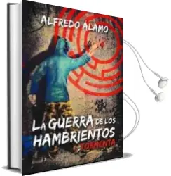 Descargar AudioLibro La Guerra de los Hambrientos. Tormenta de Alfredo Alamo año 2015