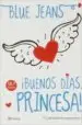 AudioLibro Pack Buenos Días Princesa + Club de los Incomprendidos: Conociend o a Raul de Blue Jeans