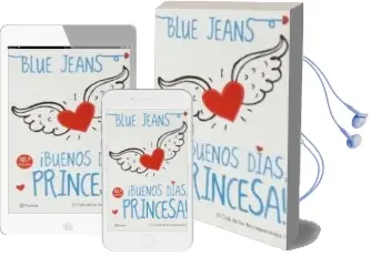 Descargar AudioLibro Pack Buenos Días Princesa + Club de los Incomprendidos: Conociend o a Raul de Blue Jeans año 2015