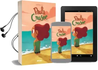 Descargar AudioLibro Paula Crusoe 1: Naufraga de Mathilde Domecq año 2015