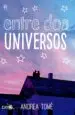 AudioLibro Entre dos Universos de Andrea Tome
