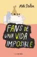AudioLibro Fans de una Vida Imposible de Kate Scelsa