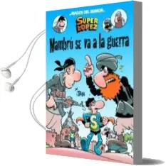 Descargar AudioLibro Magos del Humor Superlopez: Mambrú se va a la Guerra de Juan Lopez Fernandez año 2015