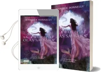 Descargar AudioLibro Olas Salvajes (Saga Waterfire nº 2) de Jennifer Donnelly año 2015