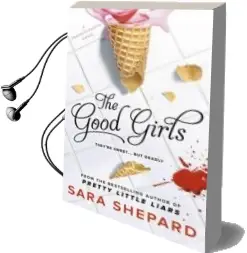 Descargar AudioLibro The Good Girls de Sara Shepard año 2015