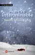 AudioLibro A Neve Interminable de Agustin Fernandez Paz