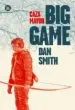 AudioLibro Big Game (Caza Mayor) de Dan Smith