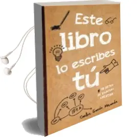 Descargar AudioLibro Este Libro lo Escribes tú de Carlos Garcia Miranda año 2015