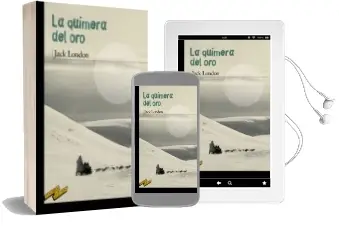 Descargar AudioLibro La Quimera del oro de Jack London año 2015