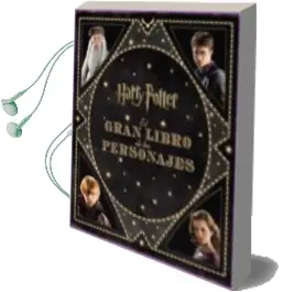 Descargar AudioLibro El Gran Libro de los Personajes de Harry Potter de Jody Revenson año 2015