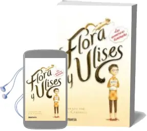 Descargar AudioLibro Flora y Ulises: Las Aventuras Iluminadas de Kate Dicamillo año 2015