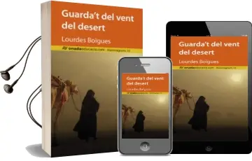 Descargar AudioLibro Guarda t del Vent del Desert de Lourdes Boïgues Chorro año 2015