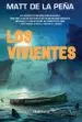 AudioLibro Los Vivientes de Matt De La Peña