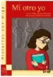 AudioLibro Mi Otro yo de Maria Angeles Chavarria