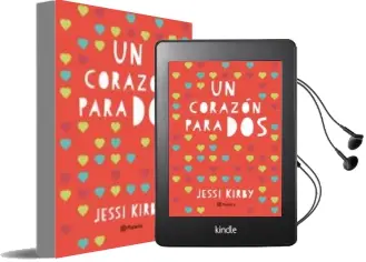 Descargar AudioLibro Un Corazon para dos de Jessi Kirby año 2015