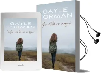 Descargar AudioLibro Yo Estuve Aquí de Gayle Forman año 2015