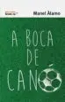 AudioLibro A Boca de Cano de Manel Alamo