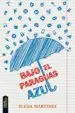 AudioLibro Bajo el Paraguas Azul de Elena Martinez