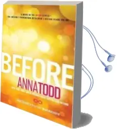Descargar AudioLibro Before (The After Series) de Anna Todd año 2015