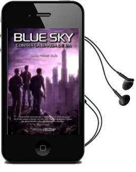 Descargar AudioLibro Blue sky Contra la Banda de ra de Julio Peces Ruiz año 2015
