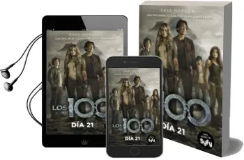 Descargar AudioLibro Dia 21 (Los 100 Vol.2) de Kass Morgan año 2015