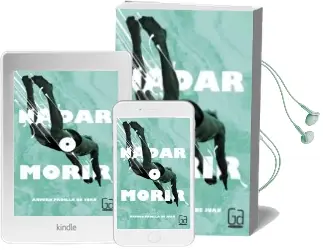 Descargar AudioLibro Nadar o Morir de Arturo Padilla De Juan año 2015